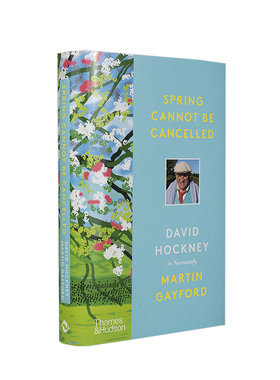 【现货】Spring Cannot be Cancelled David Hockney in Normandy 大卫霍克尼在诺曼底 英文原版 当代艺术作品集 Martin Gayford