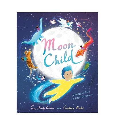 【预售】月亮孩子Moon Child英文进口原版儿童图书Sue Hardy-Dawson外文正版3-6岁