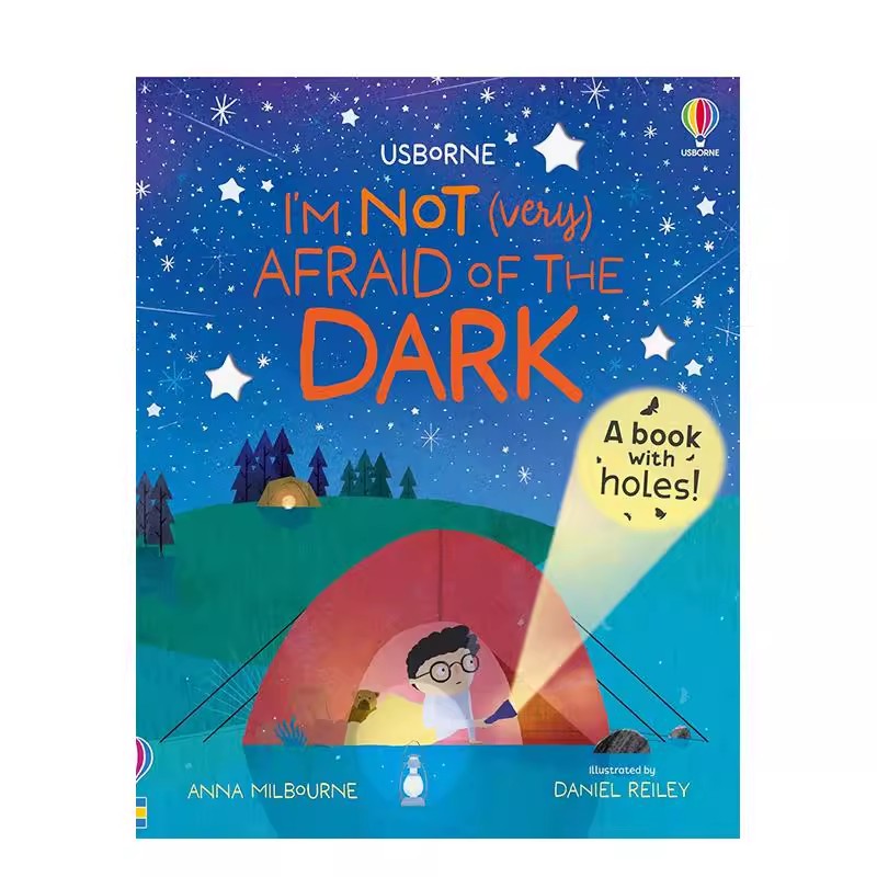 I'm Not (Very) Afraid of the Dark我不是（很）怕黑/开心做自己 洞洞书英文进口原版儿童绘本图书3-6岁 自我认知/情绪管理Anna