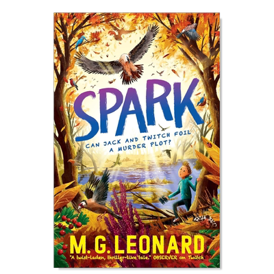 【现货】【詹姆斯·克罗珀·温莱特奖短名单】火花 Spark 英文青少年读物原版图书外版进口书籍Walker Books Ltd M. G. Leonard