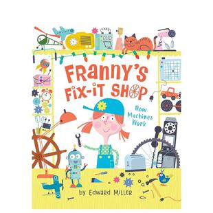 修补店Franny‘s Fix 儿童绘本图书Ed 法妮 Shop英文进口原版 Miller百科 现货
