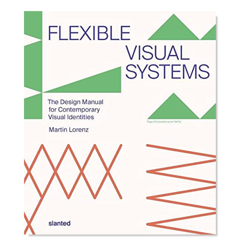 【预售】灵活视觉系统 Flexible Visual Systems 英文原版当代视觉识别设计手册系统设计书籍 Dr. Martin Lorenz