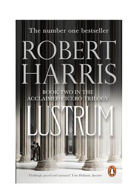 【预售】【西塞罗三部曲】#2 权谋之业 【Robert Harris】Lustrum 英文进口原版文学小说 外文原版