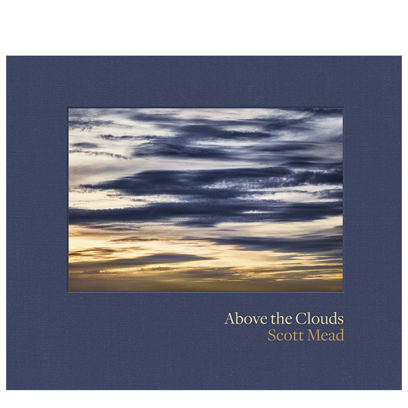 【预售】Above the Clouds: Scott Mead 云层之上：斯科特·米德 摄影集 书籍/杂志/报纸 艺术类原版书 原图主图
