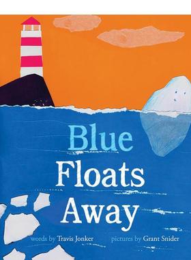 【预售】小蓝漂啊漂Blue Floats Away【Grant Snider插画师】英文儿童图书籍进口原版Abrams3-6岁