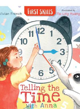 【现货】和安娜一起认识时间:技能启蒙Telling the Time with Anna: First Skills英文进口原版儿童图书3-6岁启蒙Vivian French