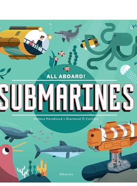 【现货】潜水艇Submarines【All Aboard!】英文进口原版儿童绘本图书3-6岁Helena Harastova