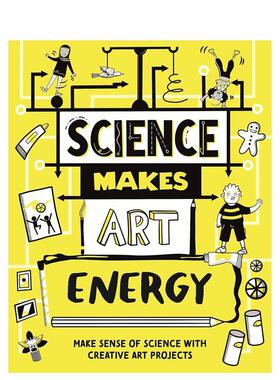 【现货】【科学创艺家】能量交响曲 【Science Makes Art】Energy 英文进口原版儿童绘本图书 STEAM教育跨学科Andrew Charman