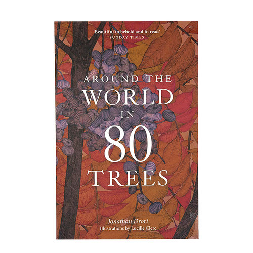 【现货】Around the World in 80 Trees全世界80棵树 平装 植物图鉴知识 英文原版图书籍进口正版Jonathan Drori and Lucille Cler
