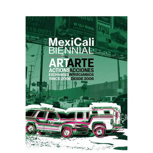墨西加州双年展 MexiCal