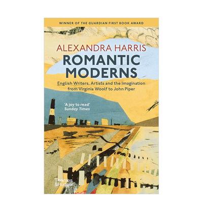 【预售】浪漫的现代主义： 英国作家、艺术家与想象力（从弗吉尼? Romantic Moderns: English Writers, Artists and th