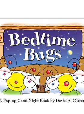 【现货】【立体书】准备睡觉的飞虫BEDTIME BUGS【Pop-Up】英文进口原版儿童图书立体书CARTER  DAVID A.