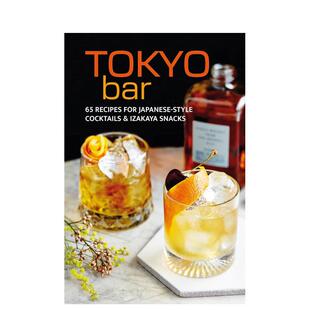 鸡尾酒和居酒屋小吃食谱 Tokyo 现货 Small外文正版 Peters 东京酒吧：65种日式 进口英文餐饮美食图书Ryland Bar原版