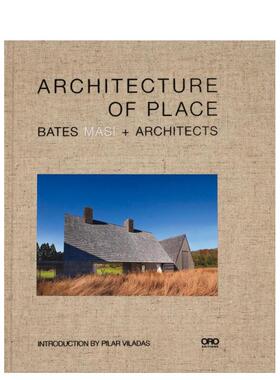【预售】Architecture of Place，地方建筑 英文建筑设计图书 Paul Masi