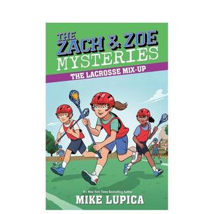 AND ZOE 章节书儿童图书籍LUPICA 预售 MIKE MIX英文进口原版 扎克和佐伊06曲棍球混搭ZACH LACROSSE