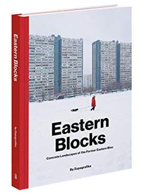 【现货】 Eastern Blocks 东方街区:前东欧集团混凝土景观东德 前苏联建筑设计 英文原版图书籍正版 ZUPAGRAFIKA Alexander Veryov