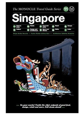 【现货】[Gestalten出版]【Monocle Travel Guide】Monocle旅行指南：Singapore，新加坡 英文原版旅行图书英文原版图书籍进口正版