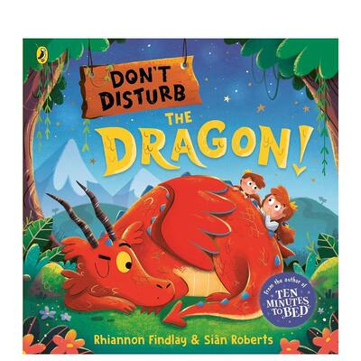 【现货】不要打扰龙 Don't Disturb the Dragon 进口原版英文儿童绘本3岁-6岁Findlay  Rhiannon外文正版图书