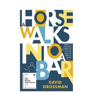 Horse 大卫·格 GROSSMAN 当一匹马走进一家酒吧 现货 布克奖获奖作品 Into Walks 图书籍文学小说DAVID 英文进口原版 Bar