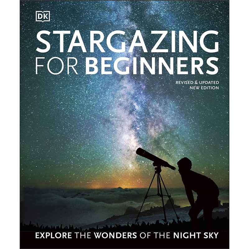 【现货】Stargazing for Beginners:Explore the Wonders of the Night Sky观星入门指南英文原版星空宇宙摄影集 Will Gater