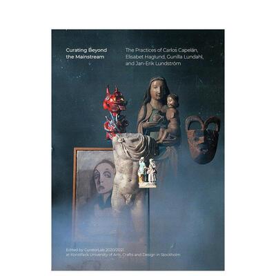【预售】Curating Beyond the Mainstream非主流策展 英文进口原版艺术画册画集外文图书籍CuratorLab