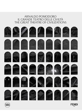 【预售】意大利艺术家Arnaldo Pomodoro回顾展：文明的伟大剧场 The Great Theatre Of Civilizations 英文进口原版艺术画册