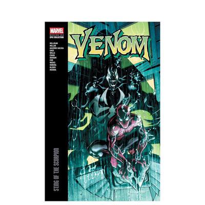 【预售】毒液现代史诗合集：毒蝎之刺 Venom Modern Era Epic Collection: Sting Of The Scorpion 英文漫画进口原版图书籍正版Te