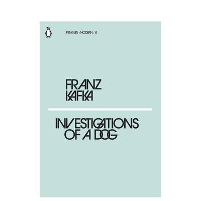 【预售】【企鹅摩登】一只狗的调查 【Penguin Modern】Investigations of a Dog 英文进口原版文学小说Kafka  Franz 外文图书籍