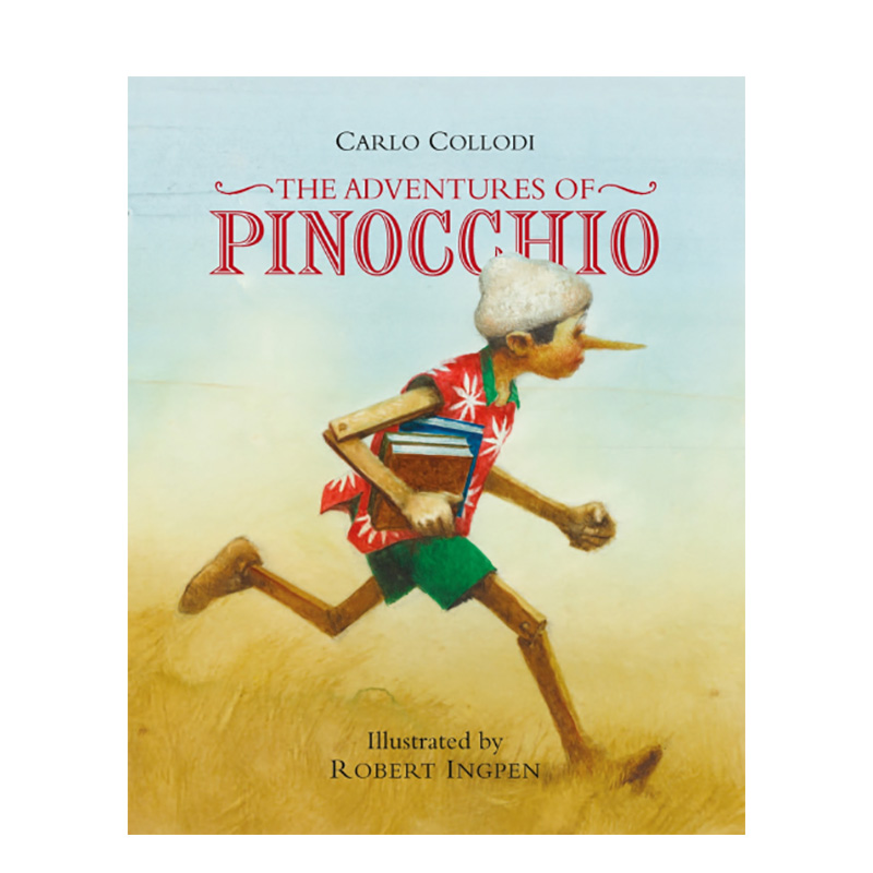 【预售】The Adventures of Pinocchio【Robert Ingpen经典文学插图】木偶奇遇记 英文原版图书籍进口正版 Carlo Collodi 世界文学
