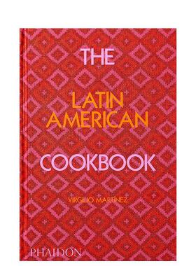 【预售】拉丁美洲食谱 The Latin American Cookbook 英文进口原版餐饮美食图书Virgilio Martinez