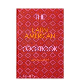 【预售】拉丁美洲食谱 The Latin American Cookbook 英文进口原版餐饮美食图书Virgilio Martinez