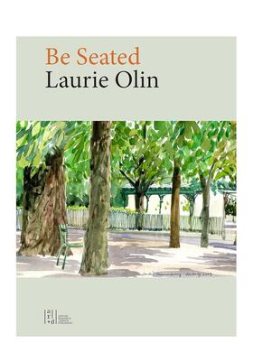 【预售】请就座Be Seated英文进口原版建筑设计设计图书园林景观Laurie Olin外文正版