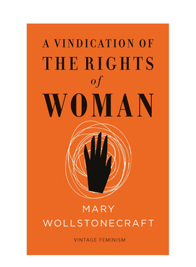 【现货】【Vintage Feminism Short Edition】A Vindication of the Rights of Woman企鹅女性主义短经典 为女性辩护 英文原版图书