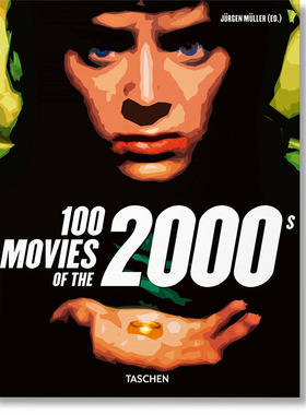 【WH】【翰德原版】100 Movies of the 2000s，2000年代的100部电影 英文原版图书籍进口正版 Jürgen Müller 电影