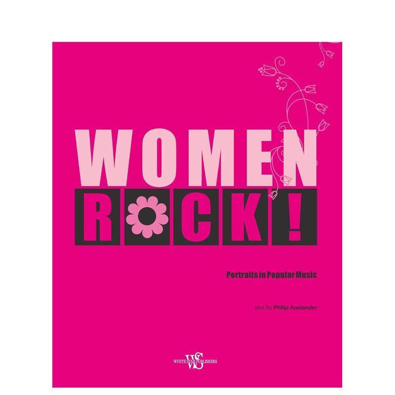 【预售】女性摇滚力量：流行音乐图书群像录 Women Rock! :Portraits in Popular Music 英文进口原版音乐图书Philip Auslander - 实物图