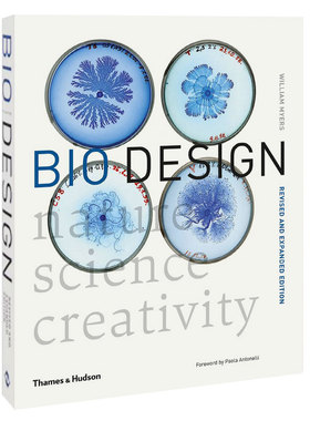 【现货】 Bio Design (New ed) /anglais 自然生物设计:自然·科学·创造力 生物科技艺术设计运用 英文书 正版 ANTONELLI WILLIAM