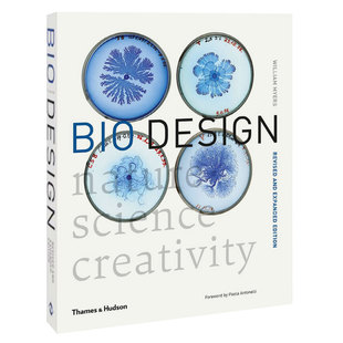 Design WILLIAM ANTONELLI 自然·科学·创造力 现货 Bio 生物科技艺术设计运用 New 正版 anglais 英文书 自然生物设计