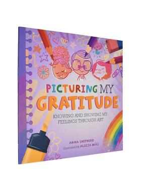 【现货】【正念艺术疗愈】描绘感激【All the Colours of Me】Picturing My Gratitude英文进口原版儿童绘本图书3-6岁 自我认知/情