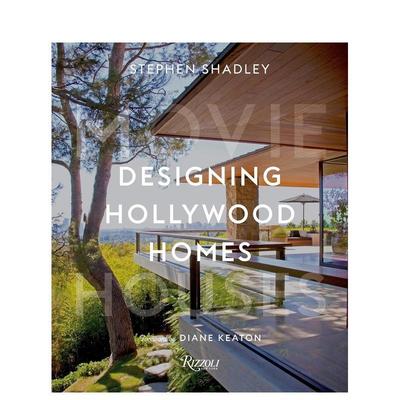 【预售】Designing Hollywood Homes好莱坞室内设计Stephen Shadley 英文进口原版建筑设计图书Rizzoli