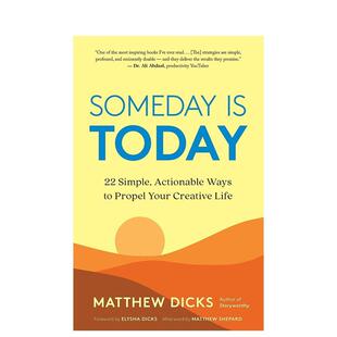 Someday Today 心灵励志图书籍Matthew 千里之行始于足下 英文进口原版 Dicks 现货