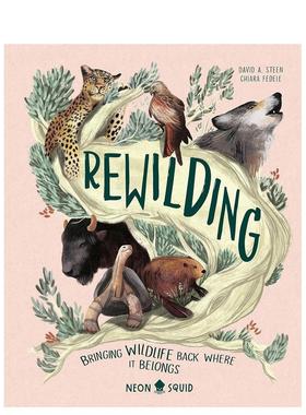 【预售】野化Rewilding 英文进口原版儿童绘本图书 6-9岁 Neon Squid 动物生态环保