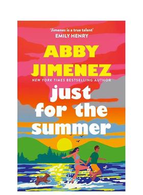 【预售】只为夏天（精装） Just for the Summer 英文进口原版文学小说图书籍Jimenez, Abby