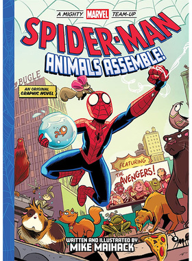 【预售】Spider-Man: Animals Assemble!，蜘蛛侠:动物总动员 英文原版图书籍进口正版 Mike Maihack 儿童漫画