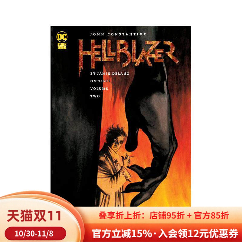 【现货】约翰-康斯坦丁：地狱使者 杰米德拉诺合集 卷2 John Constantine， 英文进口原版漫画外文图书籍Jamie Delano RonTiner