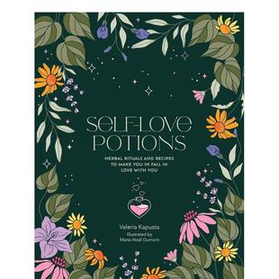 【预售】Self-Love Potions自爱药剂 英文进口原版生活图书 Valeria Kapusta; Marie-Noel Dumont