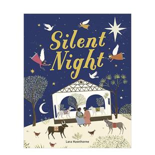 预售 9岁Lara 平安夜Silent 儿童绘本图书6 Hawthorne节日庆典 Night英文进口原版