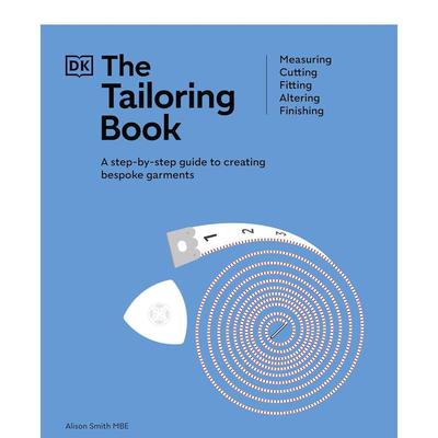 【现货】裁剪之书 The Tailoring Book 英文进口原版服装设计图书DK外文原版Alison Smith