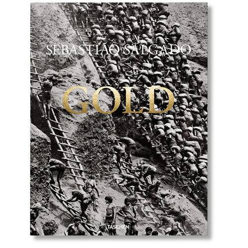 【预售】 塞巴斯提奥·萨尔加多Sebastiao Salgado摄影集 Gold金矿 英文进口原版摄影图书籍TASCHEN摄影师专辑