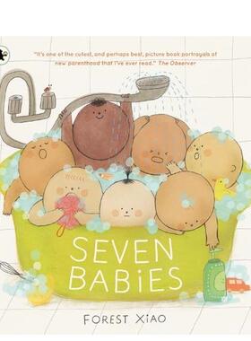【预售】七个宝宝（平装） Seven Babies英文进口原版儿童绘本图书 新手父母 温馨绘本Forest Xiao外文