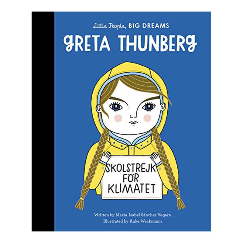 【现货】【Little People, Big Dreams】Greta Thunberg : 【小人物大梦想】我的第一本格雷塔·滕伯格 儿童绘本 英文原版图书 书籍/杂志/报纸 儿童读物原版书 原图主图